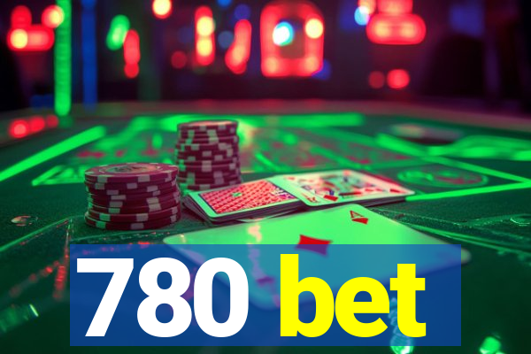 780 bet