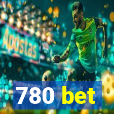 780 bet