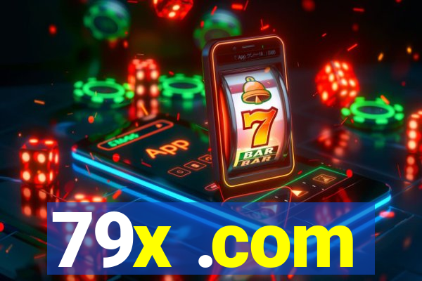 79x .com