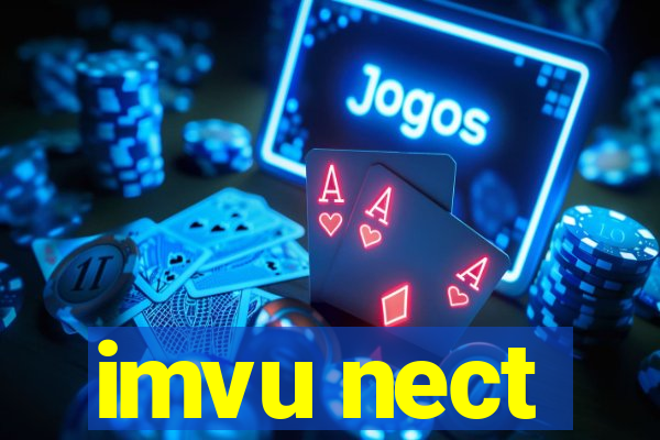 imvu nect