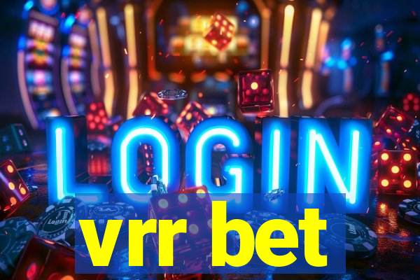 vrr bet
