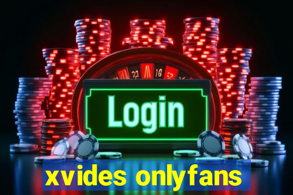 xvides onlyfans