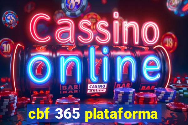cbf 365 plataforma