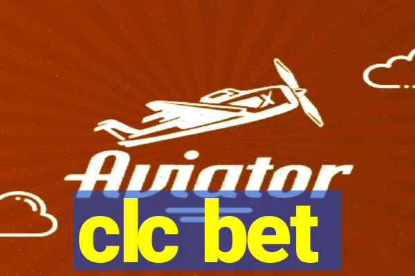 clc bet