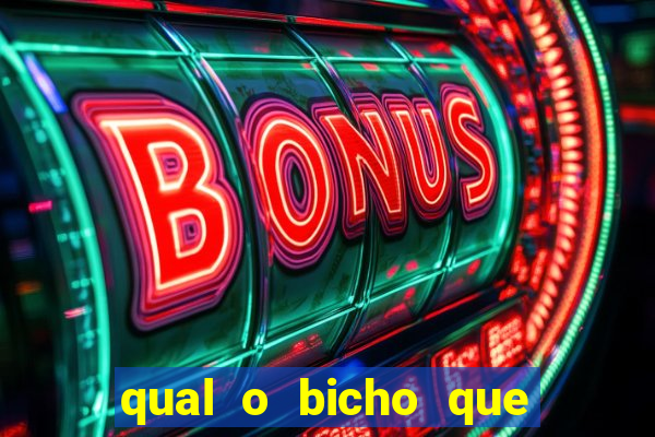 qual o bicho que vai dar hoje