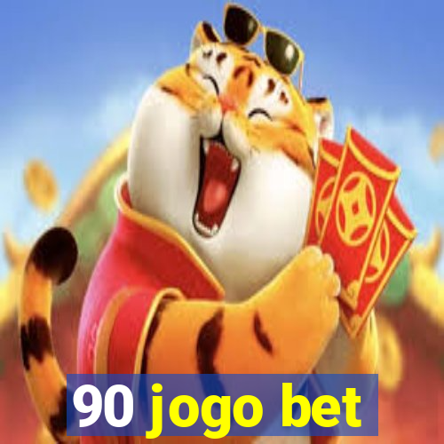 90 jogo bet
