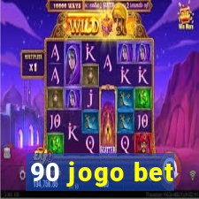 90 jogo bet