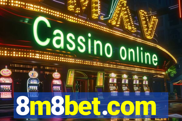 8m8bet.com
