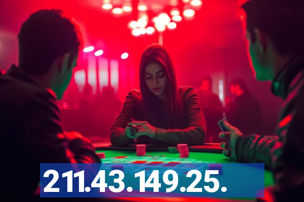 211.43.149.25.