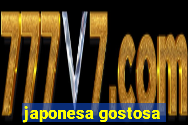 japonesa gostosa