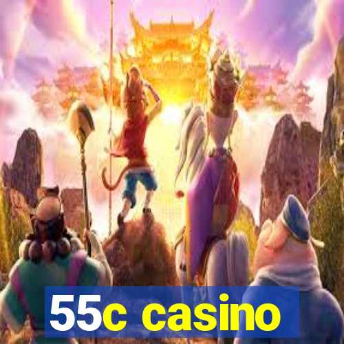 55c casino