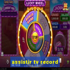 assistir tv record