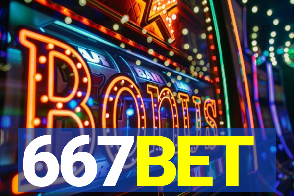 667BET
