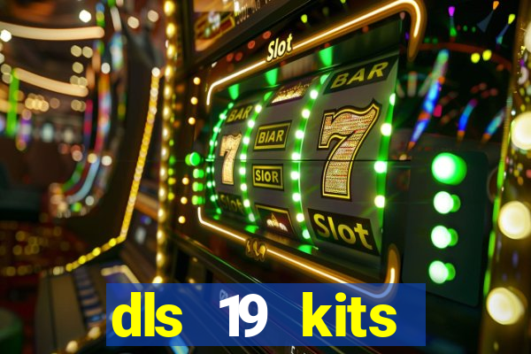 dls 19 kits barcelona 2015
