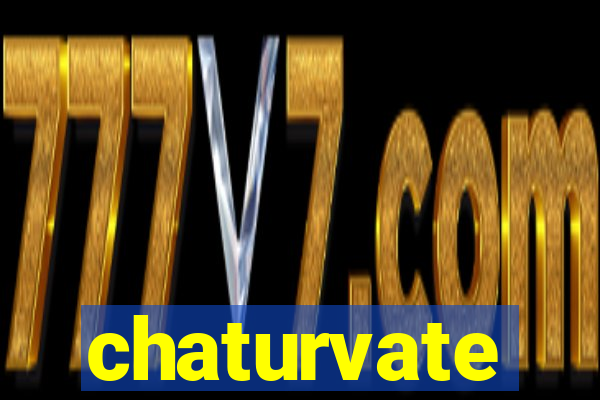 chaturvate