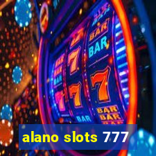 alano slots 777