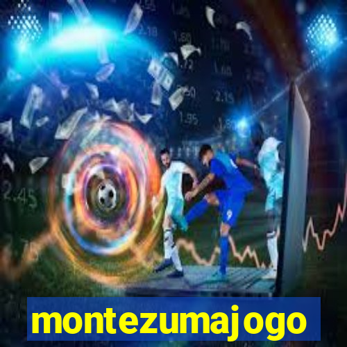 montezumajogo