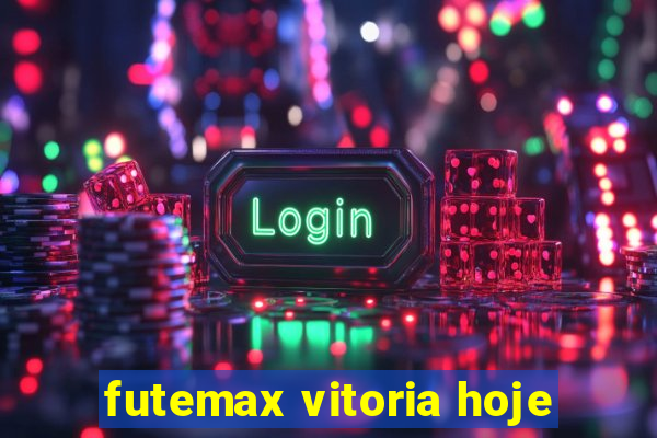 futemax vitoria hoje