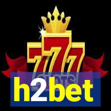 h2bet