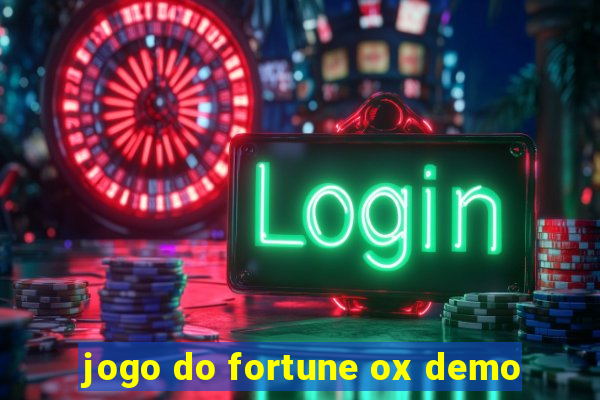 jogo do fortune ox demo