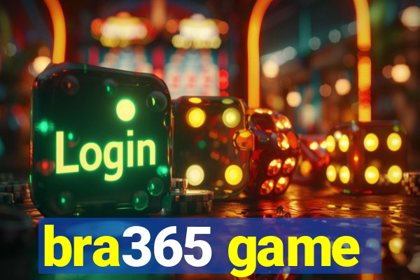 bra365 game