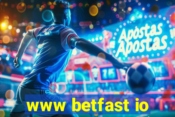 www betfast io
