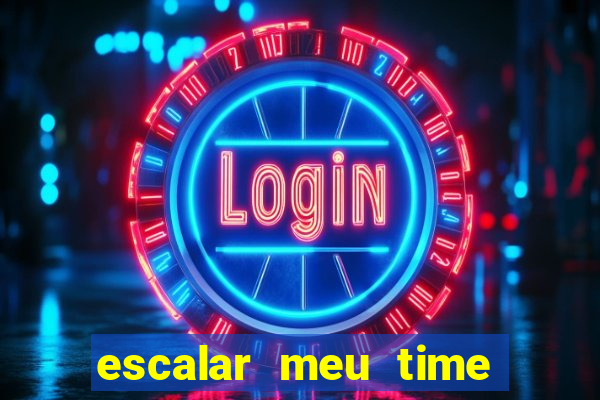 escalar meu time de futebol