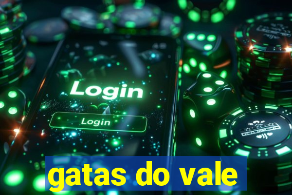 gatas do vale