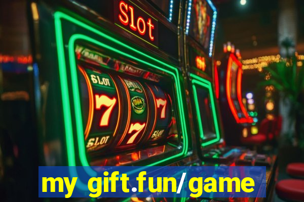 my gift.fun/game