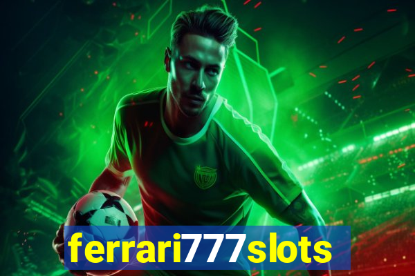 ferrari777slots.com