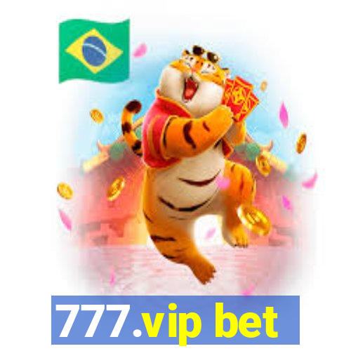 777.vip bet