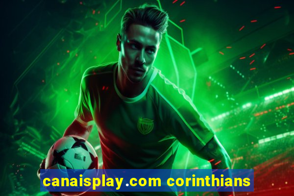canaisplay.com corinthians