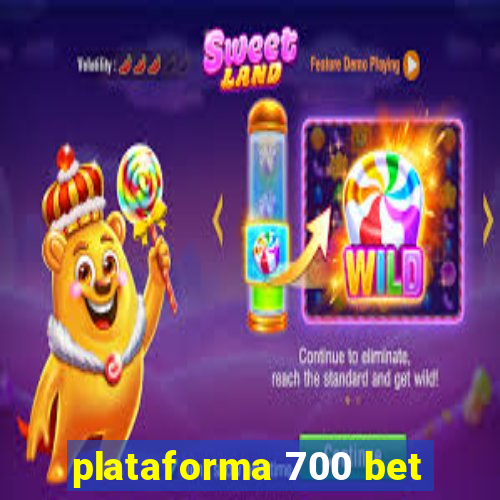 plataforma 700 bet