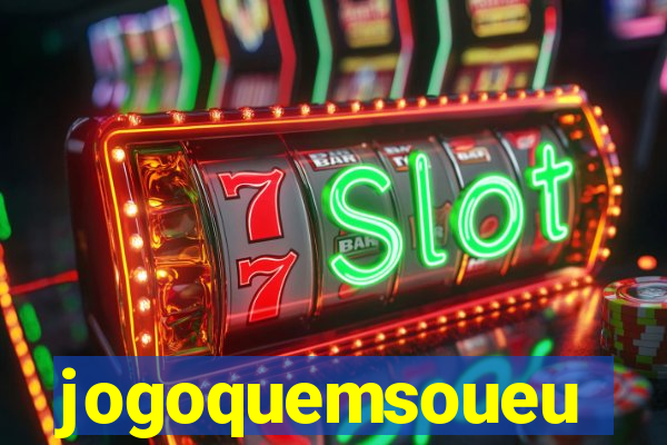 jogoquemsoueu