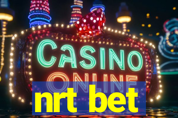 nrt bet