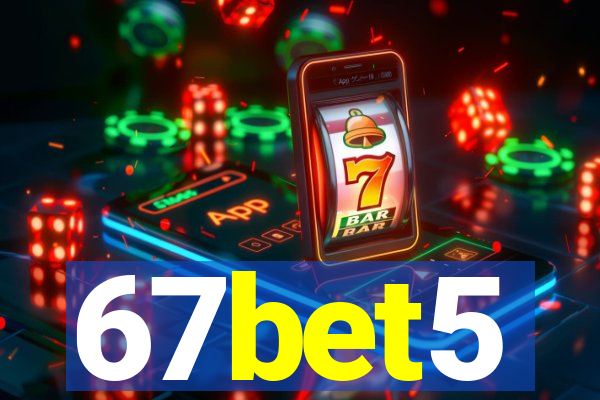 67bet5