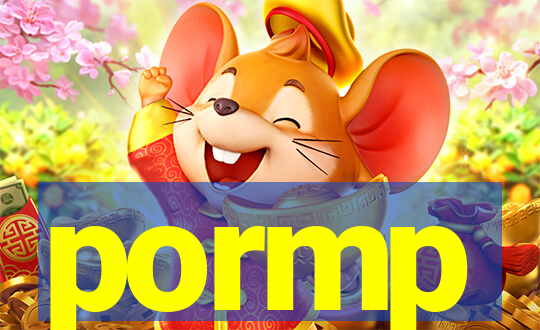 pormp
