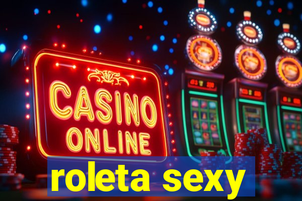 roleta sexy