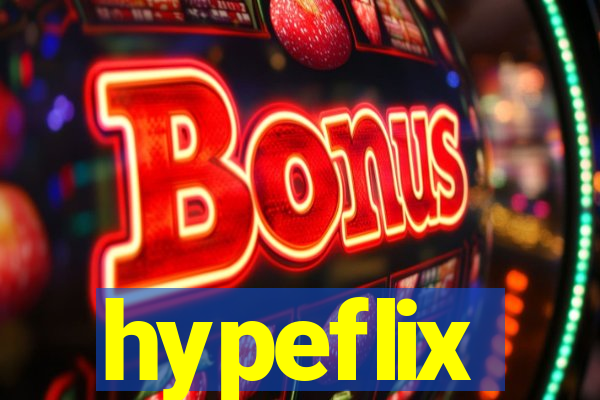hypeflix