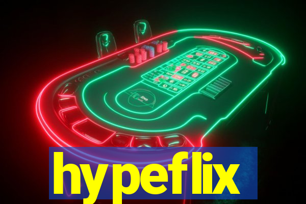 hypeflix