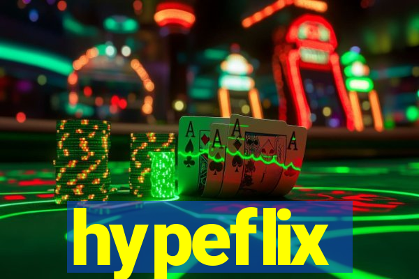 hypeflix