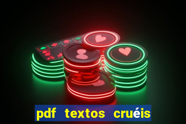 pdf textos cruéis demais para serem lidos rapidamente