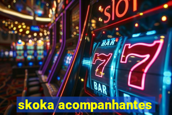 skoka acompanhantes