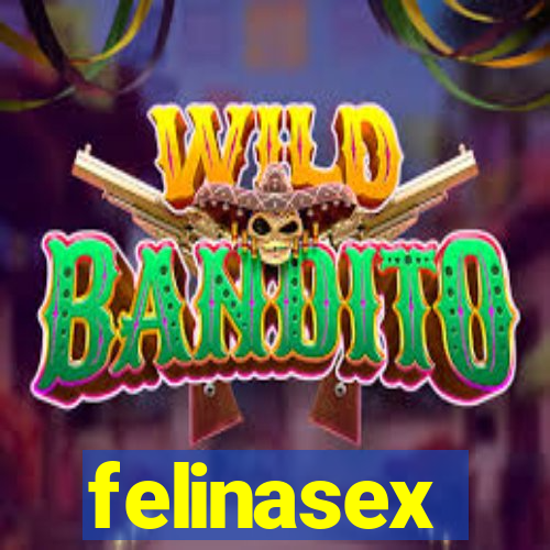 felinasex