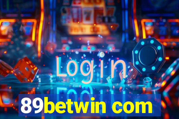 89betwin com
