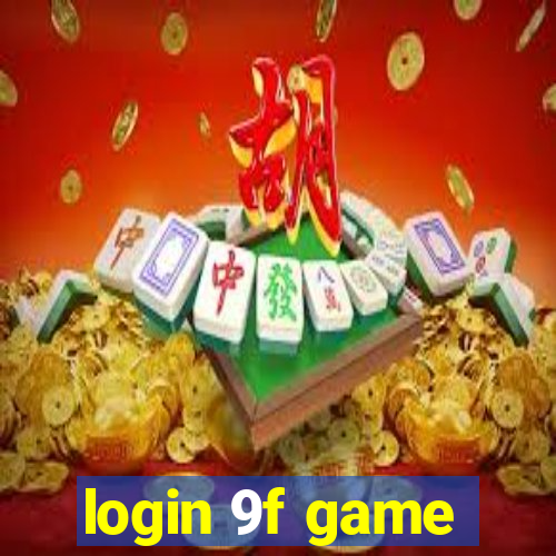 login 9f game
