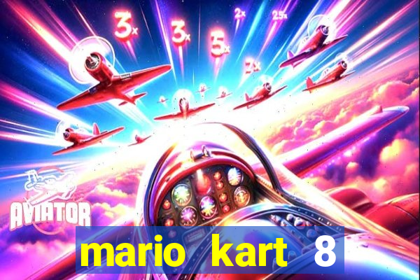 mario kart 8 deluxe unlockables