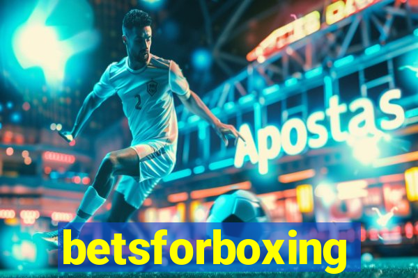 betsforboxing