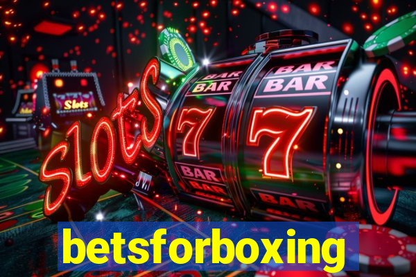 betsforboxing