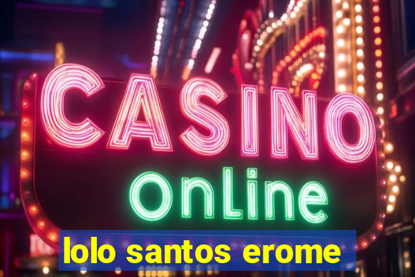 lolo santos erome